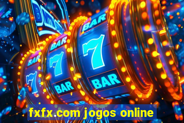 fxfx.com jogos online